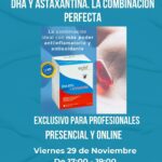 DHA y Astaxantina: La combinación perfecta. PRESENCIAL Y ONLINE