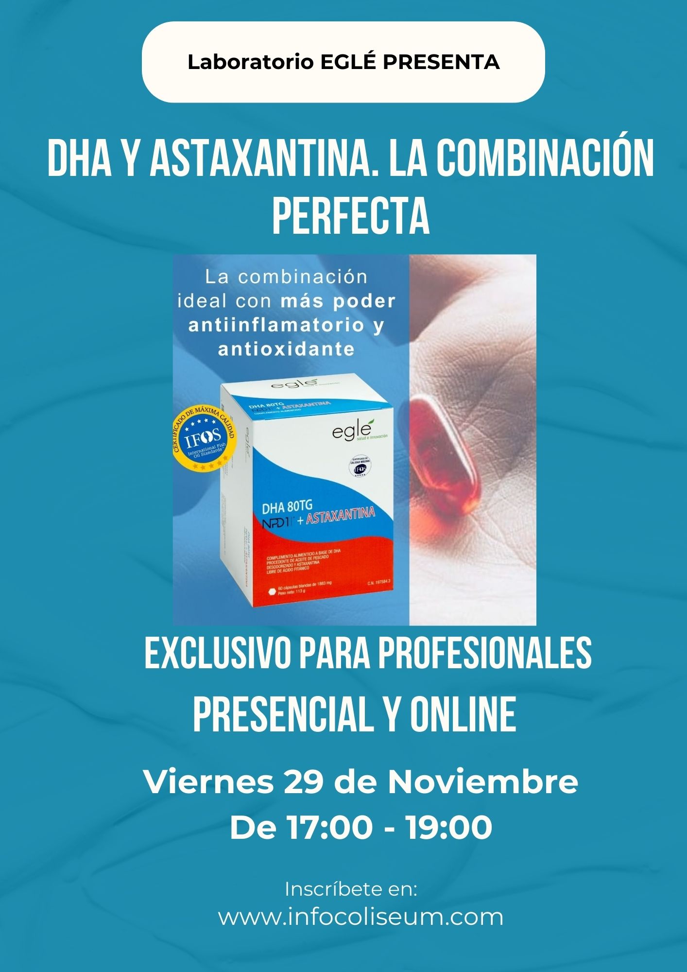 DHA y Astaxantina: La combinación perfecta. PRESENCIAL Y ONLINE